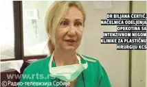  ??  ?? dr biljana ĆertiĆ, naČelnica odeljenja