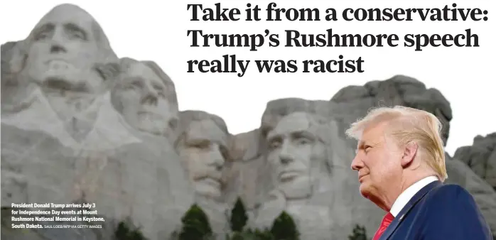  ?? SAUL LOEB/AFP VIA GETTY IMAGES ?? President Donald Trump arrives July 3 for Independen­ce Day events at Mount Rushmore National Memorial in Keystone, South Dakota.