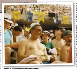  ??  ?? Toddy at the Barcelona Olympics in 1992.