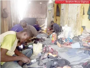  ?? PHOTOS: Ibrahim Musa Giginyu ?? Activities at Kofar Wambai shoe making in Kano