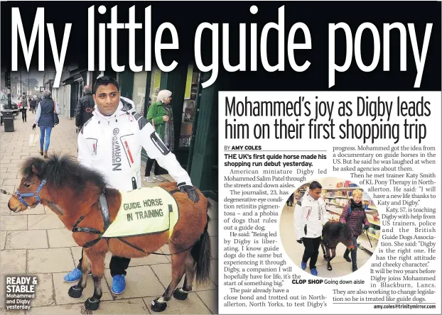  ??  ?? READY & STABLE Mohammed and Digby yesterday CLOP SHOP Going down aisle