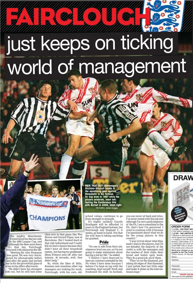  ?? PICTURES: Action Images ?? PICK THAT OUT! Stevenage’s Giuliano Grazioli heads in the equalising goal against Newcastle in the famous FA Cup draw in 1997 while the players celebrate, inset left; tasting the Conference title with Barnet in 2005, inset right