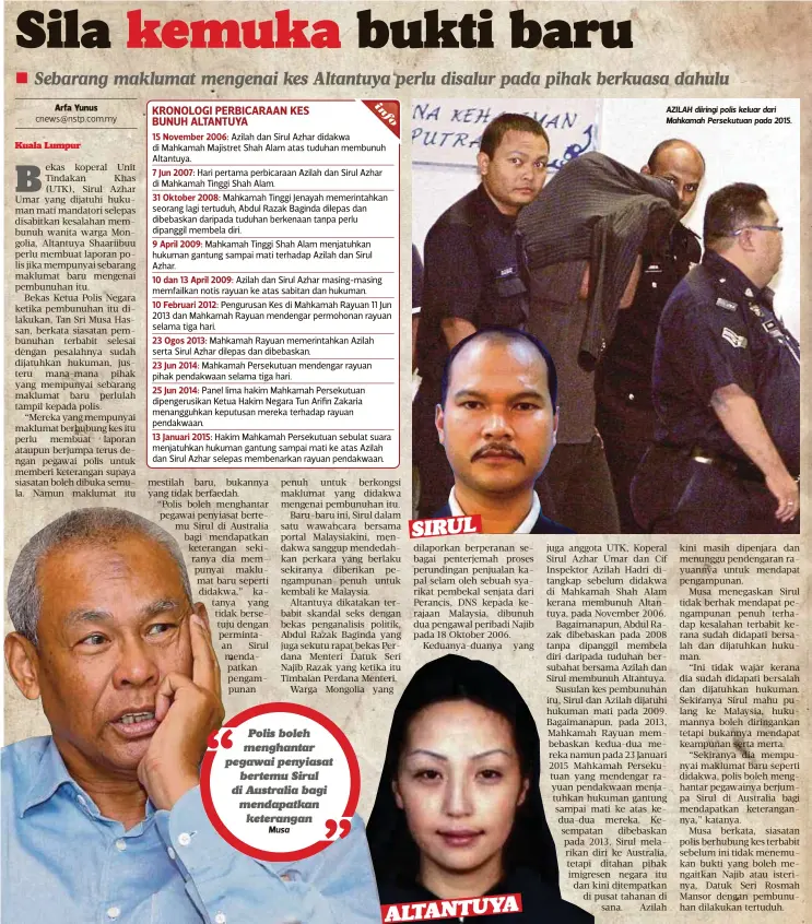  ??  ?? AZILAH diiringi polis keluar dari Mahkamah Persekutua­n pada 2015.