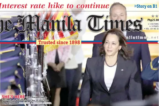  ?? PHOTO BY J. GERARD SEGUIA ?? SHE’S HERE
US Vice President Kamala Harris arrives in Manila on Sunday, Nov. 20, 2022, from Bangkok, Thailand.