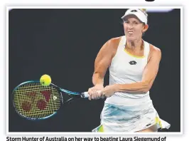  ?? ?? Storm Hunter of Australia on her way to beating Laura Siegemund of Germany at Melbourne Park. Picture: Kelly Defina/Getty Images