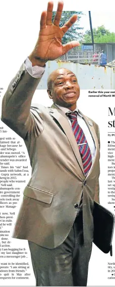  ??  ?? Earlier this year residents of Mahikeng and surroundin­g areas took to the streets to demand the removal of North West premier Supra Mahumapelo from office.