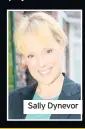  ??  ?? Sally Dynevor