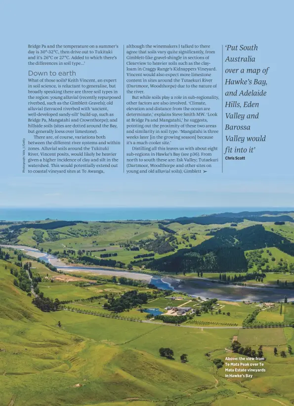  ??  ?? Above: the view from Te Mata Peak over Te Mata Estate vineyards in HawkeÕs Bay