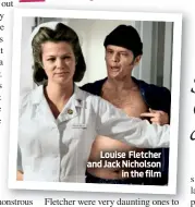  ??  ?? Louise Fletcher and Jack Nicholson in the film