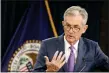  ?? MANUEL BALCE CENETA — THE ASSOCIATED PRESS FILE ?? Federal Reserve Chairman Jerome Powell speaks during a news conference in Washington.