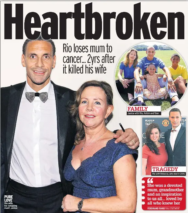 New Agony For Rio As Mum Dies Of Cancer Pressreader