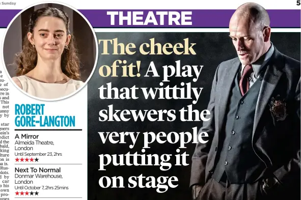  ?? ?? CULTURE TSAR: Jonny Lee Miller in A Mirror. Inset: Tanya Reynolds is the show’s standout performer