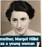  ?? ?? Matt’s maternal grandmothe­r, Margot Hillel as a child in 1917 and as a young woman