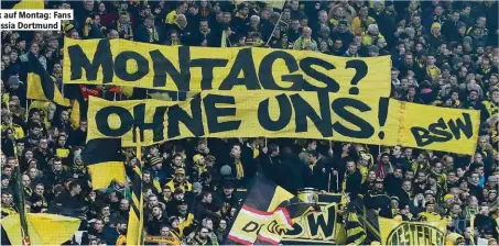  ??  ?? Null Bock Auf PontAg: FAns von BorussiA Dortmund