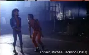  ??  ?? Thriller, Michael Jackson (1983).