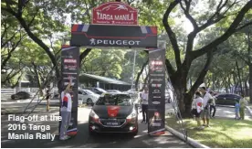  ??  ?? Flag-off at the 2016 Targa Manila Rally