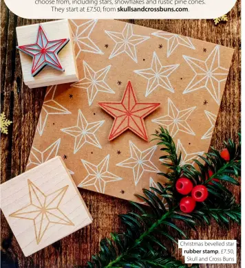  ?? ?? Christmas bevelled star rubber stamp, £7.50, Skull and Cross Buns