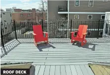  ??  ?? ROOF DECK