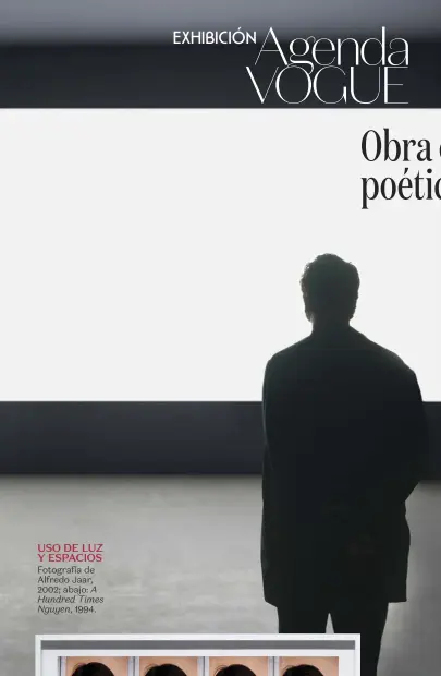 ??  ?? USO DE LUZ Y ESPACIOS Fotografía de Alfredo Jaar, 2002; abajo: A Hundred Times Nguyen, 1994.