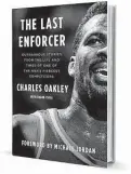  ?? ?? ‘Outrageous Stories From the Life and Times of One of the NBA’s
Fiercest Competitor­s’