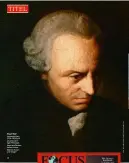  ?? ?? Kluger Kopf Immanuel Kant (1724–1804) gilt als wirkmächti­ger Philosoph. Kann sein Denken helfen in einer Welt der Krisen und Kriege?