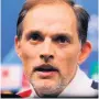  ??  ?? Thomas Tuchel