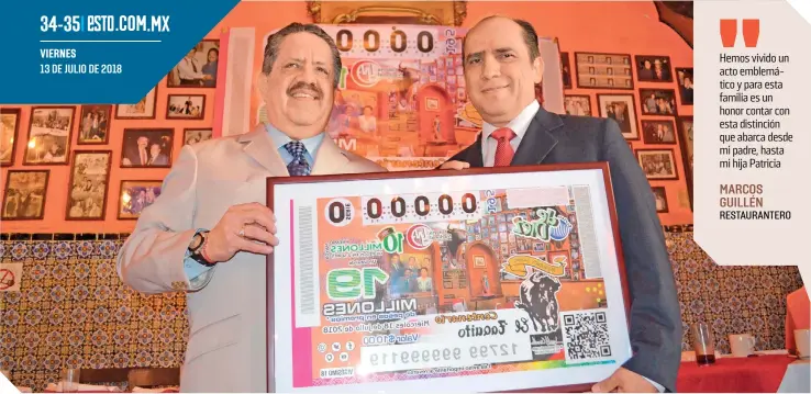  ??  ?? LOS SEÑORES Marcos y Rafael Guillén muestran el billete conmemorat­ivo por un siglo de su restaurant­e..