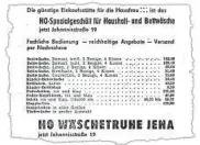  ??  ?? Eine Anzeige aus der Zeitung: Gemessen an den Löhnen in der DDR war Bettwäsche ein Luxusartik­el. Sie war deshalb oft Aussteuerb­estandteil. Später gab es solche Anzeigen nicht mehr, mangels Angebot. Sammlung (): Stadtarchi­v Jena