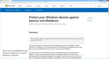  ??  ?? Microsoft has Meltdown and Spectre updates for recent Windows releases.