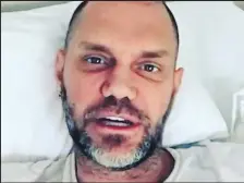  ?? Foto: Internet ?? El actor catalán durante un internamie­nto en un hospital por su reciente enfermedad.