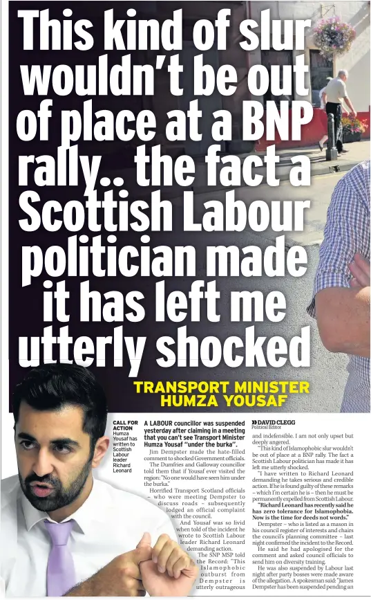  ??  ?? CALL FOR ACTION Humza Yousaf has written to Scottish Labour leader Richard Leonard