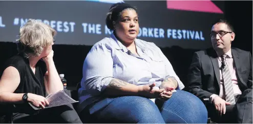  ?? THOS ROBINSON / GETTY IMAGES FOR THE NEW YORKER FILES ?? The New Yorker staff writer Jill Lepore, left, writer Roxane Gay, and professor of history at Northweste­rn University Geraldo Cadava speak onstage during The New Yorker Festival 2015. Gay’s new book Hunger is a catalogue of the indignitie­s inflicted...