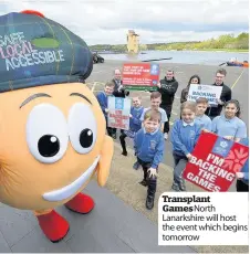  ??  ?? Transplant Games North Lanarkshir­e will host the event which begins tomorrow