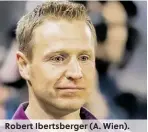  ??  ?? Robert Ibertsberg­er (A. Wien).