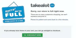  ??  ?? A screen shot of the takealot.com site last week, when customers eager to spend, spend, spend on Black Friday were unable to do so online.