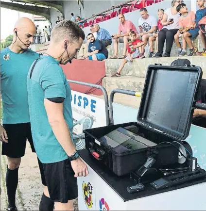  ?? FOTO: MONTILLA ?? El VAR, con un total de siete cámaras instaladas en el Estadi Municipal d’Olot, estuvo presente en el estreno del Espanyol de Rubi