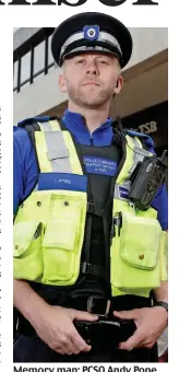  ??  ?? Memory man: PCSO Andy Pope