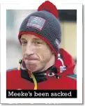  ?? Meeke’s been sacked ??