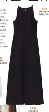  ?? ?? $198
Boden dress bodencloth­ing.com.au