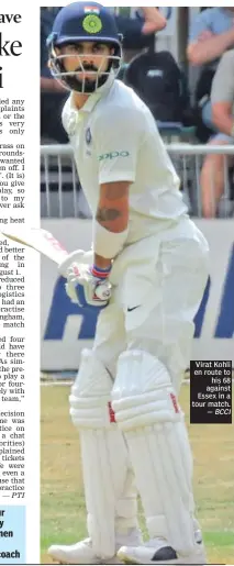  ?? — BCCI ?? Virat Kohli en route to his 68 against Essex in a tour match.