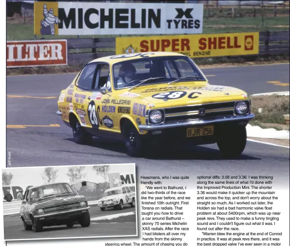  ??  ?? Top: Gillard’s first three Great Races were all with Warren Gracie. They shared a Torana XU-1 to 10th outright in 1970, but a plan to win their class in a GTR in 1971 unravelled before the race even began.