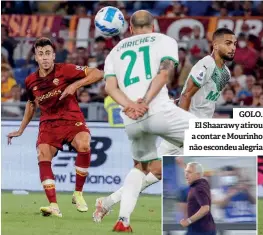  ??  ?? GOLO. El Shaarawy atirou a contar e Mourinho não escondeu alegria