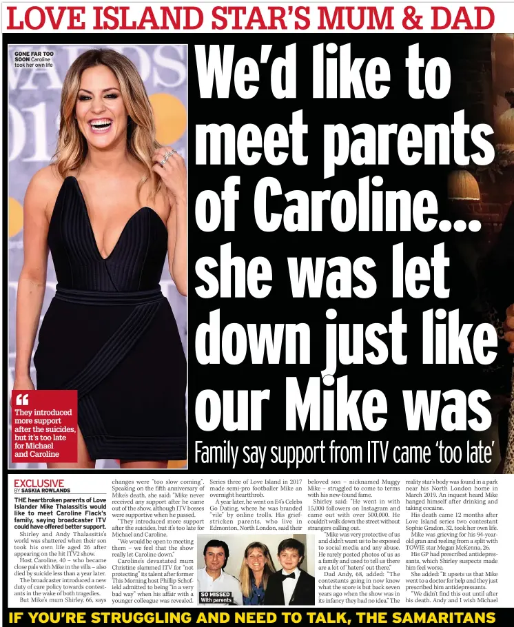 ?? ?? GONE FAR TOO
SOON Caroline took her own life
SO MISSED
With parents