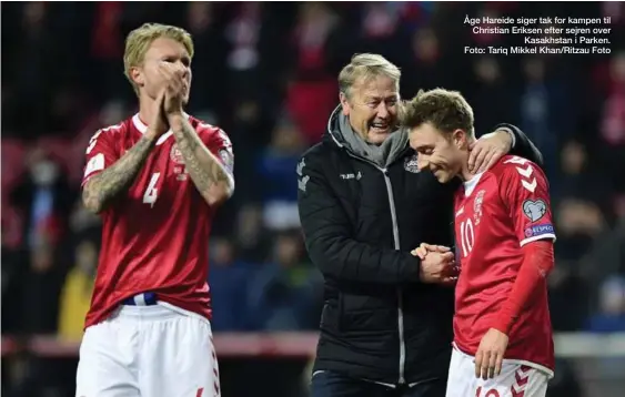  ??  ?? Åge Hareide siger tak for kampen til Christian Eriksen efter sejren over Kasakhstan i Parken. Foto: Tariq Mikkel Khan/Ritzau Foto