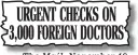  ??  ?? URGENT CHECKS ON 3,000 FOREIGN DOCTORS The Mail, November 19