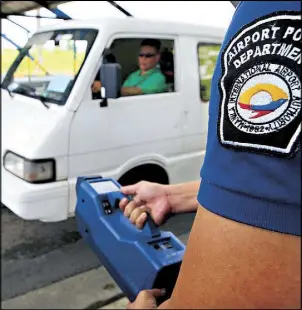  ?? EDD GUMBAN ?? The Airport Police Department has intensifie­d security measures by using hybrid kits capable of detecting a wide range of explosives, narcotics and hazardous materials inside vehicles entering the NAIA terminals.