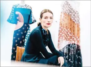  ?? TOM JAMIESON/THE NEW YORK TIMES ?? Roksanda Ilincic with some of her flowing, patterned dresses at her East London studio, on January 17, 2016.