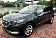  ?? STAFF PHOTO BY MARK KENNEDY ?? The 2018 Buick Enclave Avenir has an upscale vibe.