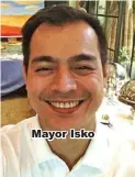  ??  ?? Mayor Isko