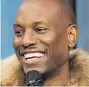  ??  ?? Tyrese Gibson